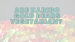 Are Haribo Gold Bears Vegetarian