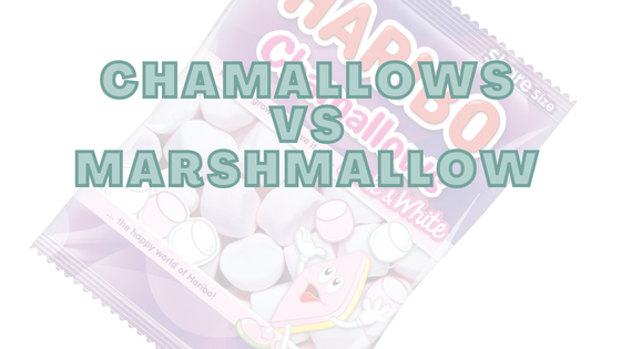 Chamallows vs Marshmallow - What Is The Difference?