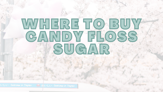 Where To Buy Candy Floss Sugar