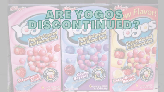 Are Yogos Discontinued?
