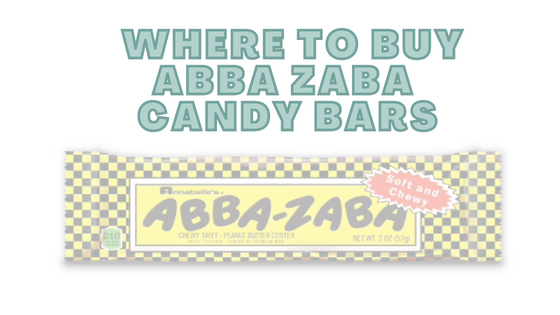 Where To Buy Abba Zaba Candy Bars