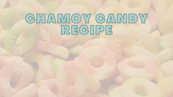Chamoy Candy Recipe