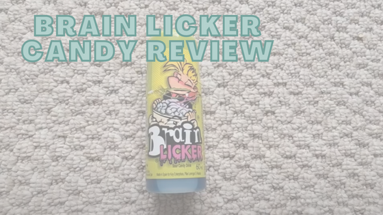 Brain Licker Candy Review