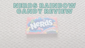 Nerds Rainbow Candy Review